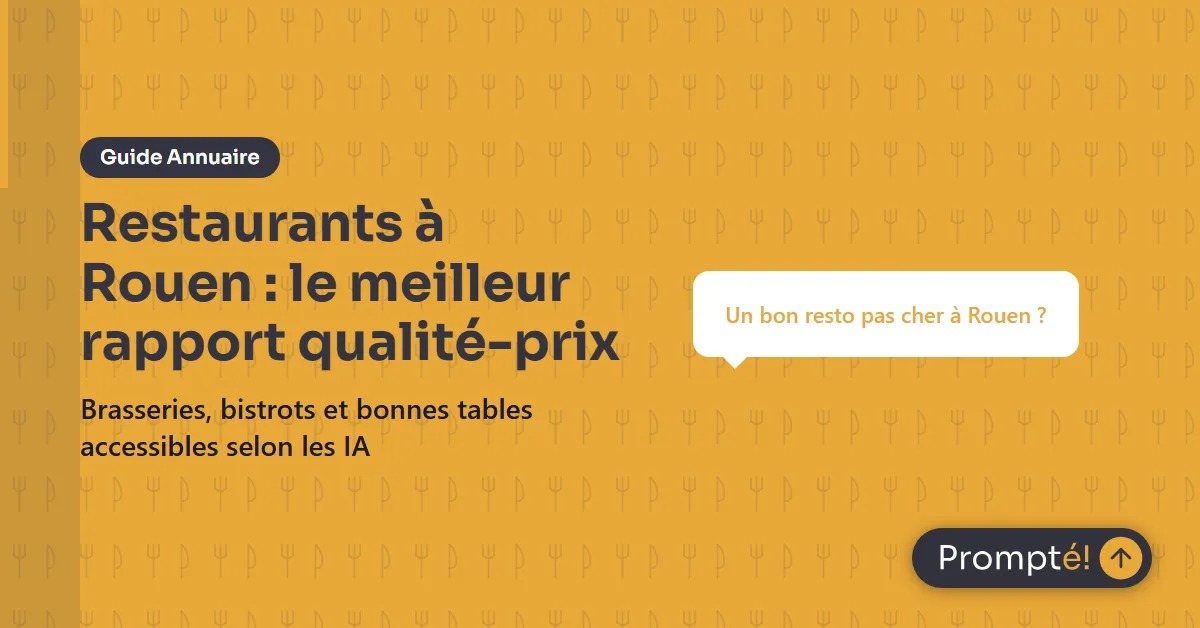 Restaurant bon rapport qualite-prix a Rouen : bien manger sans se ruiner