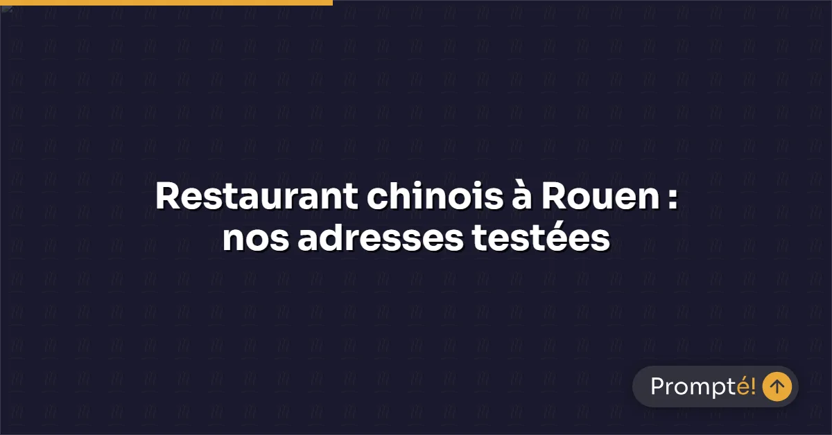 Restaurant chinois a Rouen - plats asiatiques et baguettes sur table